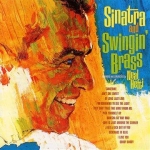 Frank Sinatra, Sinatra and Swingin' Brass (Album)